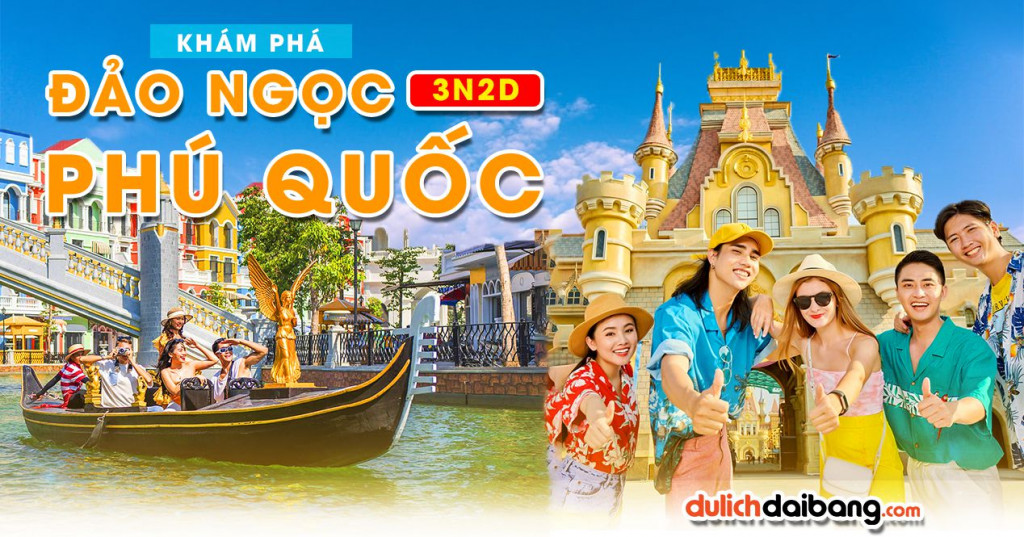 Seri tour du lịch Phú Quốc 3N2Đ từ Huế (Đã bao gồm vé máy bay khứ hồi)