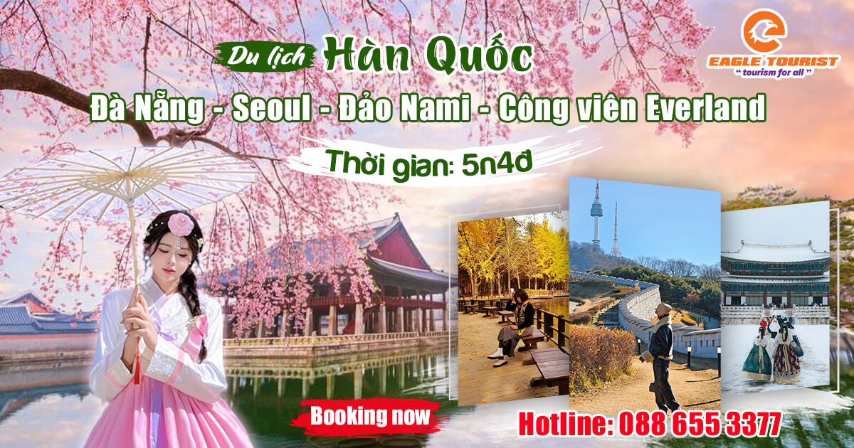 Tham khảo tour du lịch Hàn Quốc giá tốt nhất tại đây!